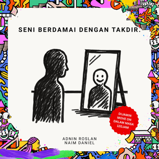 Seni Berdamai Dengan Takdir