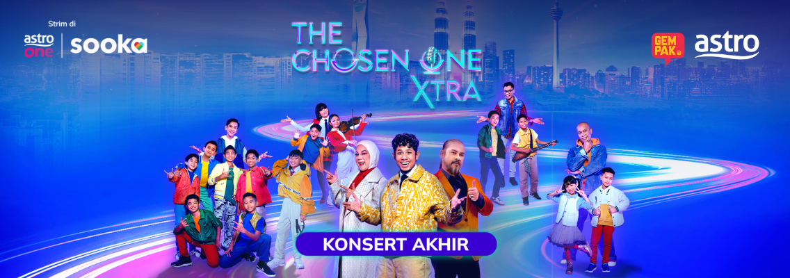 The Chosen One Xtra - Konsert Akhir