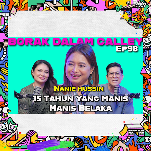 Borak Dalam Galley - Nanie Hussin
